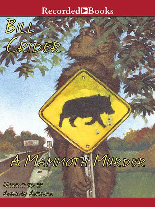 Title details for A Mammoth Murder by Bill Crider - Available
